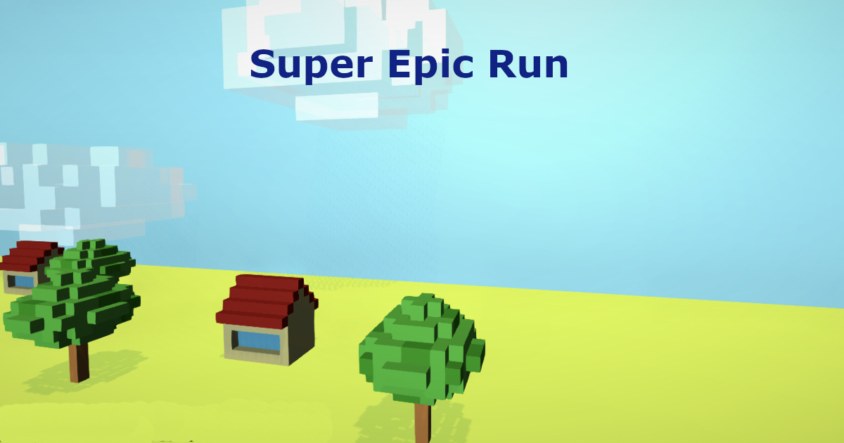 Super Epic Run